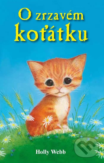 Kniha: O zrzavém koťátku (Holly Webb). Nava, 2019 Kniha: O zrzavém koťátku (Holly Webb). Nava, 2019