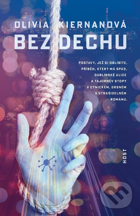 E-kniha: Bez dechu (Olivia Kiernan). Host, 2018 E-kniha: Bez dechu (Olivia Kiernan). Host, 2018