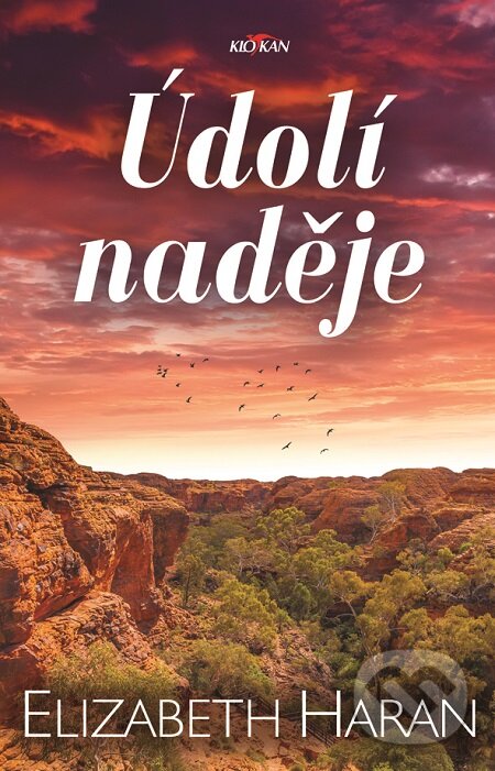 E-kniha: Údolí naděje (Elizabeth Haran). Alpress, 2019 E-kniha: Údolí naděje (Elizabeth Haran). Alpress, 2019