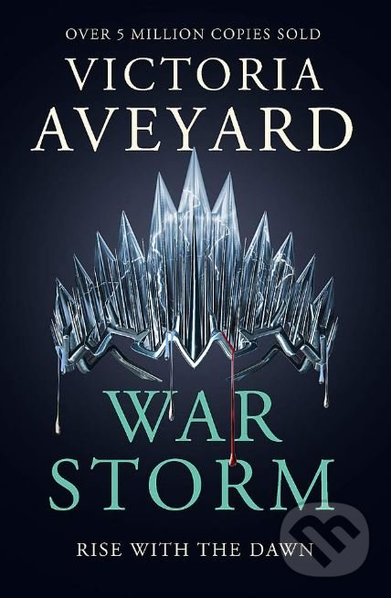 Kniha: War Storm (Victoria Aveyard). Orion, 2019 Kniha: War Storm (Victoria Aveyard). Orion, 2019