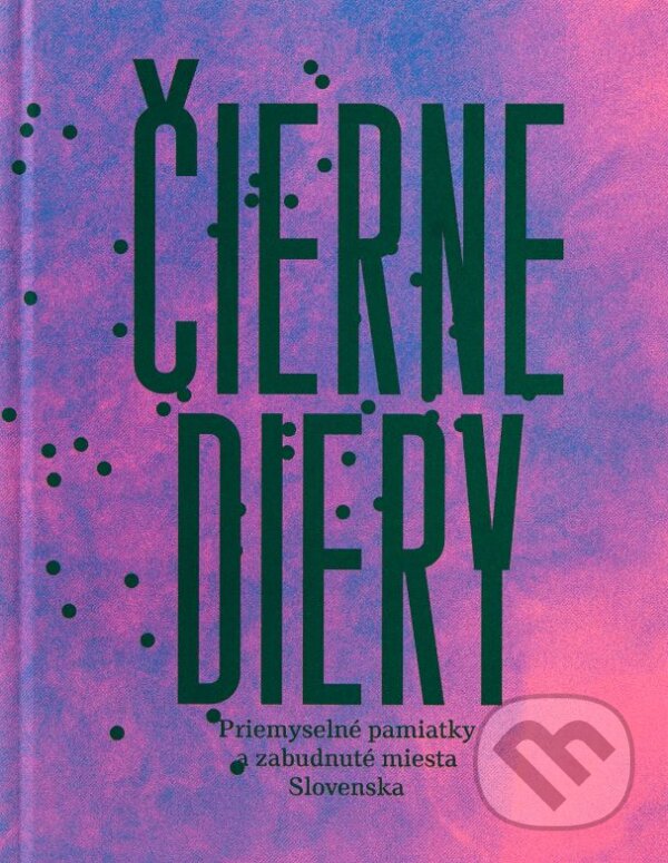 Kniha: Čierne diery (Andrej Sarvaš, Martin Lipták, Michal Tornyai a Miroslav Beňák). Čierne diery, 2018 Kniha: Čierne diery (Andrej Sarvaš, Martin Lipták, Michal Tornyai a Miroslav Beňák). Čierne diery, 2018