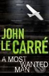 Kniha: A Most Wanted Man (John le Carré). Hodder and Stoughton, 2008 Kniha: A Most Wanted Man (John le Carré). Hodder and Stoughton, 2008