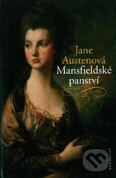 Kniha: Mansfieldské panství (Jane Austen). Rozmluvy, 2008 Kniha: Mansfieldské panství (Jane Austen). Rozmluvy, 2008
