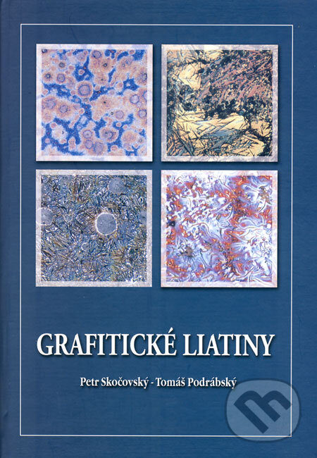 Kniha: Grafitické liatiny (Petr Skočovský a Tomáš Podrábský). Žilinská univerzita, 2005 Kniha: Grafitické liatiny (Petr Skočovský a Tomáš Podrábský). Žilinská univerzita, 2005