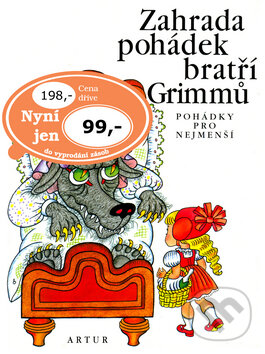 Kniha: Zahrada pohádek bratří Grimmů (Alena Peisertová). Artur Kniha: Zahrada pohádek bratří Grimmů (Alena Peisertová). Artur