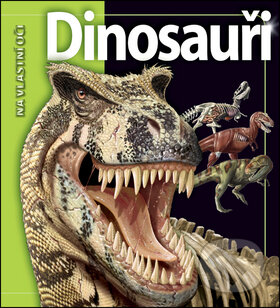 Kniha: Dinosauři (John Long). Slovart CZ, 2008 Kniha: Dinosauři (John Long). Slovart CZ, 2008