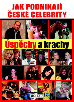 Kniha: Jak podnikají české celebrity (Josef Chuchma). Nakladatelství Fragment, 2008 Kniha: Jak podnikají české celebrity (Josef Chuchma). Nakladatelství Fragment, 2008