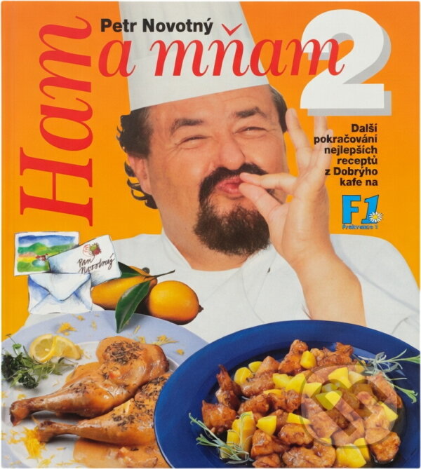Kniha: Ham a mňam 2.díl (Petr Novotný). , 2000 Kniha: Ham a mňam 2.díl (Petr Novotný). , 2000