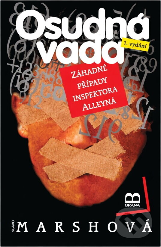 Kniha: Osudná vada (Ngaio Marsh). Brána, 2005 Kniha: Osudná vada (Ngaio Marsh). Brána, 2005