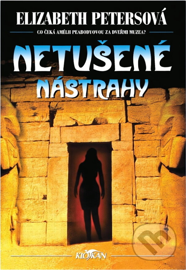 Kniha: Netušené nástrahy (Elizabeth Peters). Alpress, 2000 Kniha: Netušené nástrahy (Elizabeth Peters). Alpress, 2000