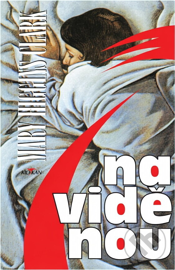 Kniha: Na viděnou (Mary Higgins Clarková). Alpress Kniha: Na viděnou (Mary Higgins Clarková). Alpress
