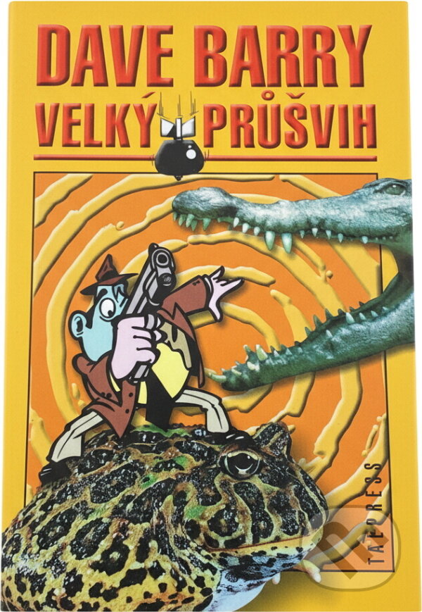 Kniha: Velký průšvih (Dave Barry). Talpress Kniha: Velký průšvih (Dave Barry). Talpress