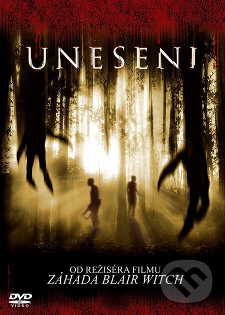 Film: Unesení (Eduardo Sánchez) (). Magicbox, 2006 Film: Unesení (Eduardo Sánchez) (). Magicbox, 2006