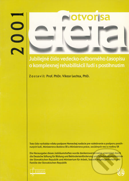 Kniha: Efeta 2001 (Viktor Lechta). Osveta, 2002 Kniha: Efeta 2001 (Viktor Lechta). Osveta, 2002