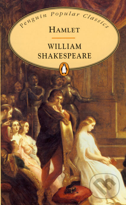 Kniha: Hamlet (William Shakespeare). Penguin Books, 1994 Kniha: Hamlet (William Shakespeare). Penguin Books, 1994