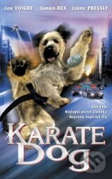 Karate Dog - Bob Clark, Hollywood, 2004