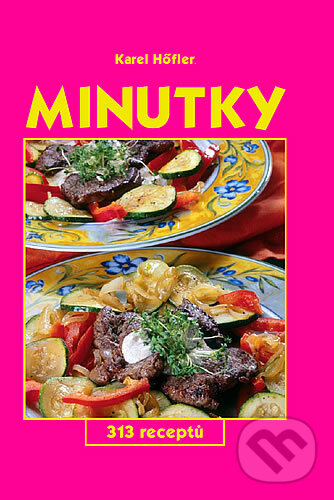 Kniha: Minutky (Karel Höfler). Gen, 2005 Kniha: Minutky (Karel Höfler). Gen, 2005