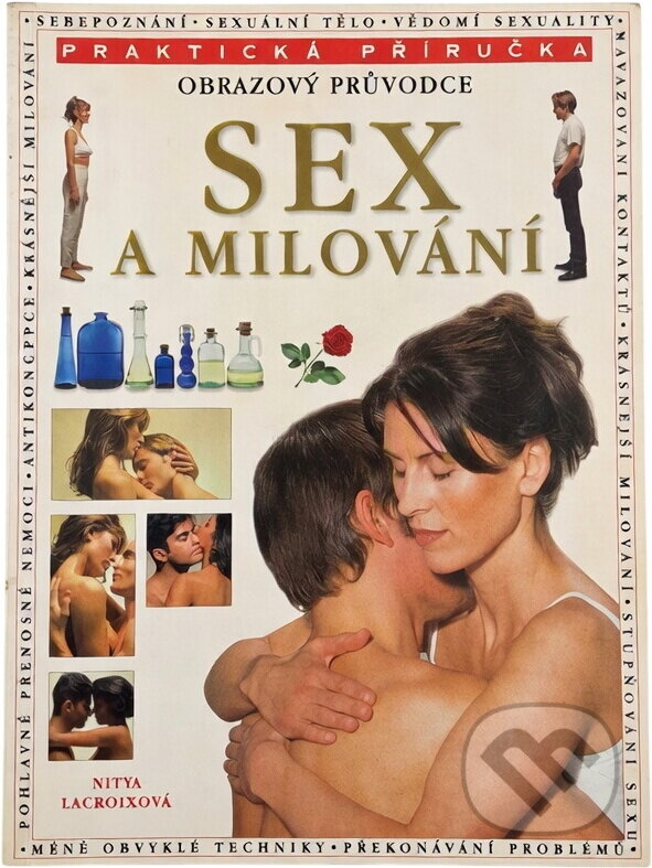 Kniha: Sex a milování (Nitya Lacroix). , 2003 Kniha: Sex a milování (Nitya Lacroix). , 2003