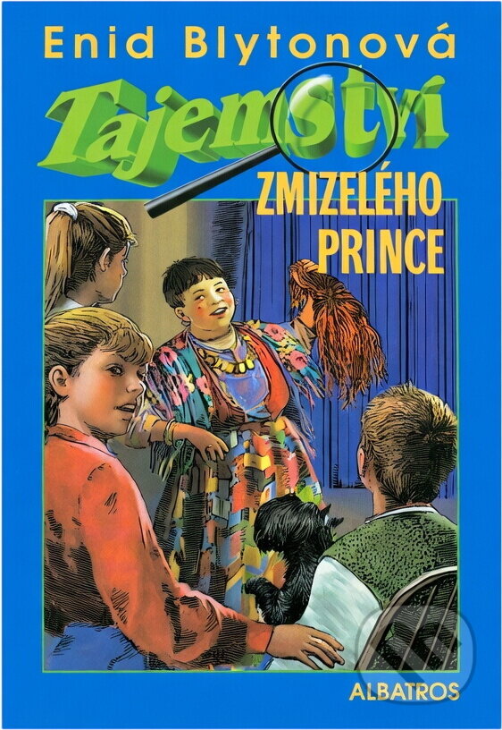 Kniha: Tajemství zmizelého prince (Enid Blytonová). Albatros SK Kniha: Tajemství zmizelého prince (Enid Blytonová). Albatros SK