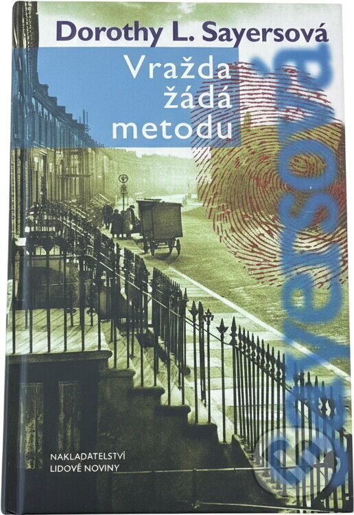 Kniha: Vražda žádá metodu (Dorothy L. Sayers). , 1998 Kniha: Vražda žádá metodu (Dorothy L. Sayers). , 1998