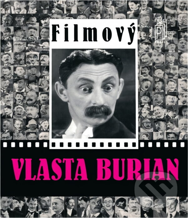 Kniha: Filmový Vlasta Burian (Karel Čáslavský). , 1996 Kniha: Filmový Vlasta Burian (Karel Čáslavský). , 1996