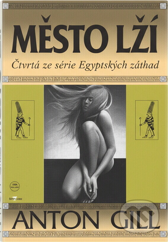 Kniha: Město lží (Anton Gill). Alpress Kniha: Město lží (Anton Gill). Alpress