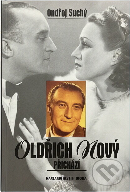Kniha: Oldřich Nový přichází (Ondřej Suchý). Brána Kniha: Oldřich Nový přichází (Ondřej Suchý). Brána