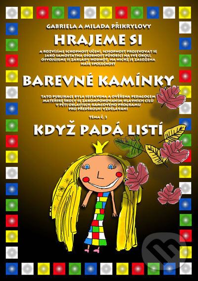 Kniha: Když padá listí (Přikrylová Milada Plus). Přikrylová Milada Plus, 2002 Kniha: Když padá listí (Přikrylová Milada Plus). Přikrylová Milada Plus, 2002