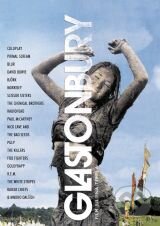 Film: Glastonbury (Julien Temple) (). Hollywood, 2006 Film: Glastonbury (Julien Temple) (). Hollywood, 2006