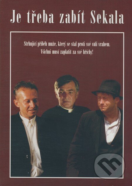 Film: Je třeba zabít Sekala (Vladimír Michálek) (). Hollywood, 1998 Film: Je třeba zabít Sekala (Vladimír Michálek) (). Hollywood, 1998