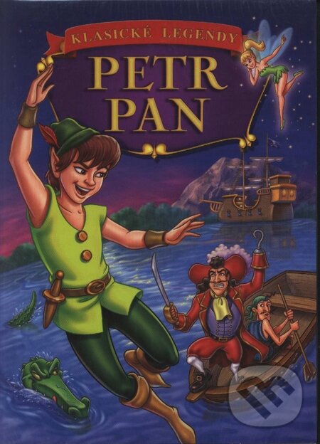 Film: Peter Pan (Wilfred Jackson, P.J. Hogan a Hamilton Luske) (). Hollywood, 2007 Film: Peter Pan (Wilfred Jackson, P.J. Hogan a Hamilton Luske) (). Hollywood, 2007