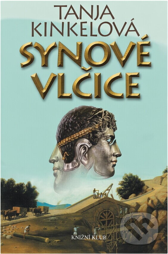 Kniha: Synové vlčice (Tanja Kinkel). Knižní klub, 2004 Kniha: Synové vlčice (Tanja Kinkel). Knižní klub, 2004
