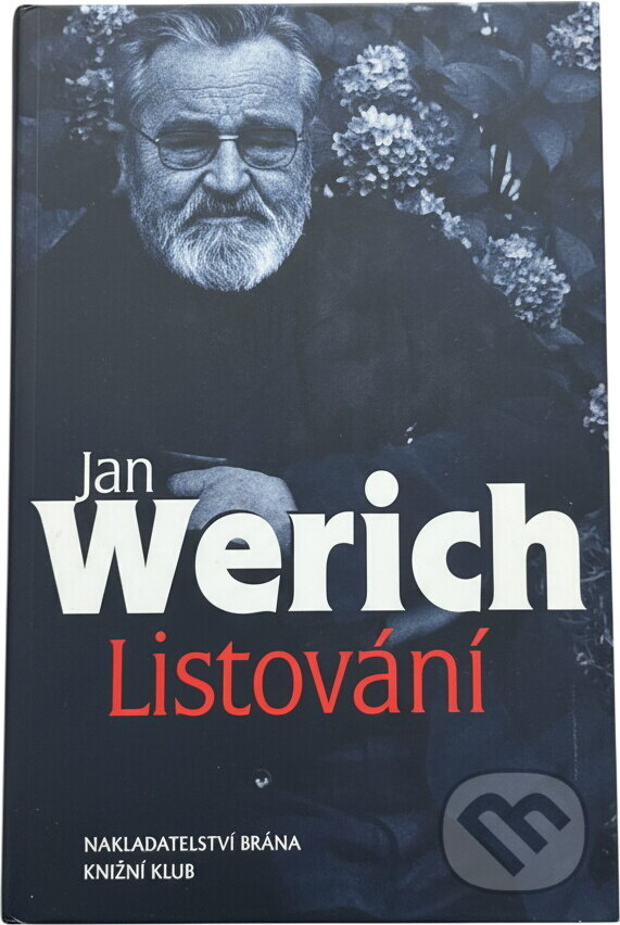 Kniha: Listování (Jan Werich). Brána, 2003 Kniha: Listování (Jan Werich). Brána, 2003
