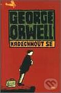 Kniha: Nadechnout se (George Orwell). Odeon CZ, 2003 Kniha: Nadechnout se (George Orwell). Odeon CZ, 2003