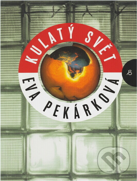 Kniha: Kulatý svět (Iva Pekárková). Kniha: Kulatý svět (Iva Pekárková).