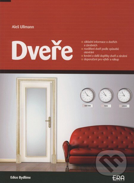Kniha: Dveře (Aleš Ullmann). ERA group, 2007 Kniha: Dveře (Aleš Ullmann). ERA group, 2007