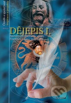 Kniha: Dějepis I. (František Čapka a Jitka Lunerová). Scientia, 2008 Kniha: Dějepis I. (František Čapka a Jitka Lunerová). Scientia, 2008