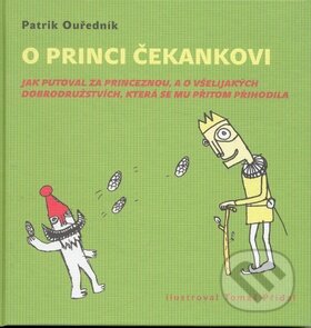 Kniha: O princi Čekankovi (Patrik Ouředník). Dybbuk Kniha: O princi Čekankovi (Patrik Ouředník). Dybbuk
