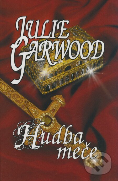 Kniha: Hudba meče (Julie Garwood). OLDAG, 2008 Kniha: Hudba meče (Julie Garwood). OLDAG, 2008