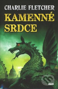 Kniha: Kamenné srdce (Charlie Fletcher). Víkend, 2008 Kniha: Kamenné srdce (Charlie Fletcher). Víkend, 2008