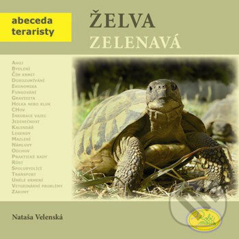 Kniha: Želva zelenavá (Nataša Velenská). Robimaus, 2008 Kniha: Želva zelenavá (Nataša Velenská). Robimaus, 2008