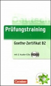 Kniha: Prüfungstraining Goethe-Zertifikat B2 (Gabi Baier a Roland Dittrich). Fraus, 2006 Kniha: Prüfungstraining Goethe-Zertifikat B2 (Gabi Baier a Roland Dittrich). Fraus, 2006