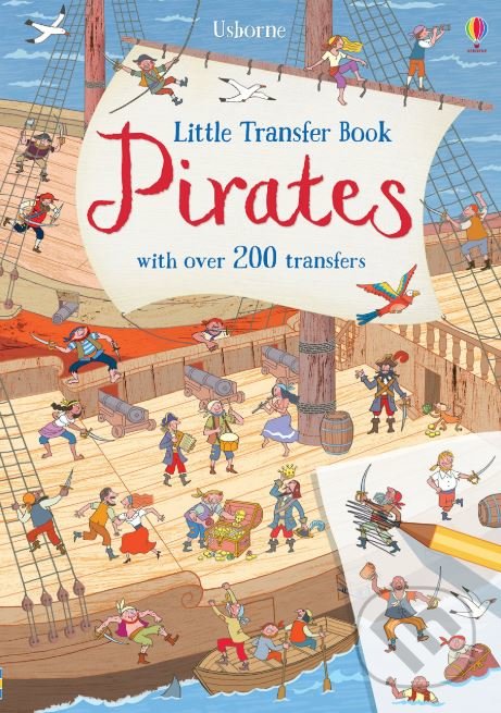 Kniha: Little Transfer Book: Pirates (Rob Lloyd Jones). Usborne, 2019 Kniha: Little Transfer Book: Pirates (Rob Lloyd Jones). Usborne, 2019