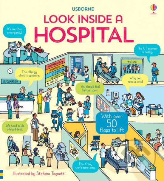 Kniha: Look Inside a Hospital (Katie Daynes a Zoe Fritz). Usborne, 2019 Kniha: Look Inside a Hospital (Katie Daynes a Zoe Fritz). Usborne, 2019