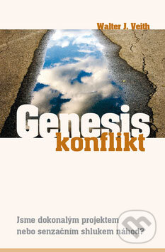 Kniha: Genesis konflikt (Walter J. Veith). Maranatha Kniha: Genesis konflikt (Walter J. Veith). Maranatha