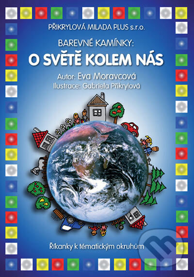 Kniha: O světě kolem nás (Eva Moravcová). Přikrylová Milada Plus Kniha: O světě kolem nás (Eva Moravcová). Přikrylová Milada Plus