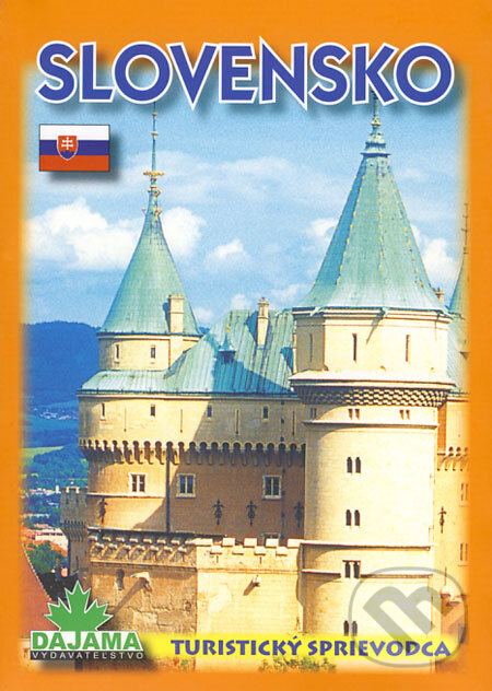 Kniha: Slovensko - turistický sprievodca (Daniel Kollár a Ján Lacika). DAJAMA, 2007 Kniha: Slovensko - turistický sprievodca (Daniel Kollár a Ján Lacika). DAJAMA, 2007