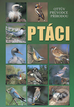 Kniha: Ptáci (Ottovo nakladatelství). Ottovo nakladatelství, 2008 Kniha: Ptáci (Ottovo nakladatelství). Ottovo nakladatelství, 2008