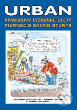 Kniha: Pivrncovy lyžařské úlety/Pivrnec’s skiing stunts (Petr Urban). Jan Kohoutek, 2008 Kniha: Pivrncovy lyžařské úlety/Pivrnec’s skiing stunts (Petr Urban). Jan Kohoutek, 2008