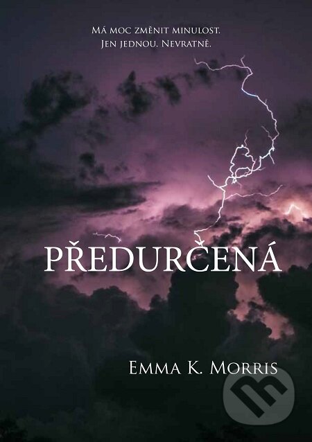 E-kniha: Předurčená (Emma K. Morris). E-knihy jedou E-kniha: Předurčená (Emma K. Morris). E-knihy jedou
